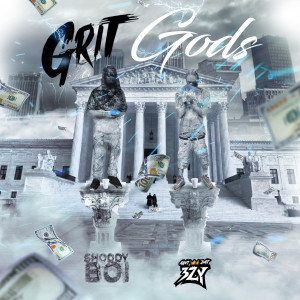 Album Grit Gods from AintDat3zy