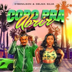 Listen to Coro Pra Abrir song with lyrics from D`benilson
