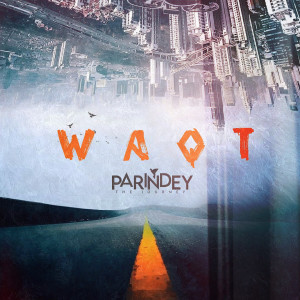 收听Parindey的Waqt歌词歌曲