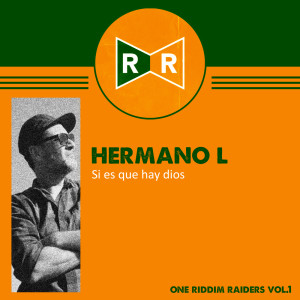 Listen to Si Es Que Hay Dios song with lyrics from Hermano L