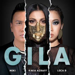 Album Gila from Kaka Azraff