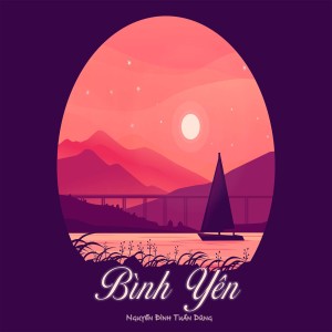 Album Bình Yên from Nguyễn Đình Tuấn Dũng