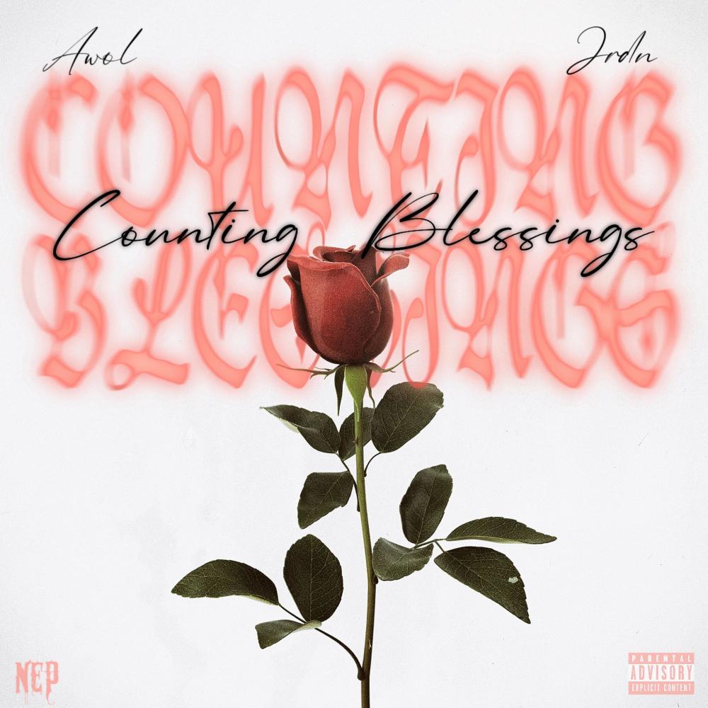 Counting Blessings (feat. JRDN) (Explicit)