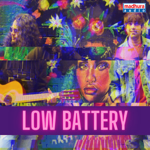 Album Low Battery oleh Kishore