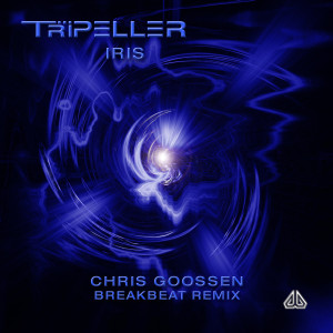 收聽Tripeller的Iris (Chris Goossen breakbeat remix)歌詞歌曲