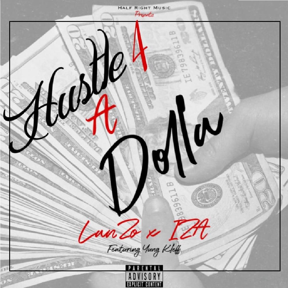 Hustle for a Dolla (feat. Yung Kleff) (Explicit)