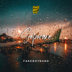 Fakeboy Band的专辑Sepurane
