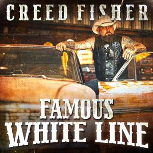 อัลบัม Famous White Line (Explicit) ศิลปิน Creed Fisher