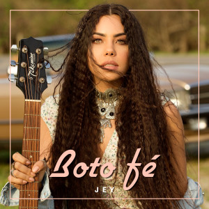 ดาวน์โหลดและฟังเพลง Boto Fé พร้อมเนื้อเพลงจาก Jey