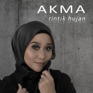 收聽Akma AF的Rintik Hujan歌詞歌曲