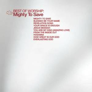 ดาวน์โหลดและฟังเพลง Mighty To Save พร้อมเนื้อเพลงจาก Maranatha! Music