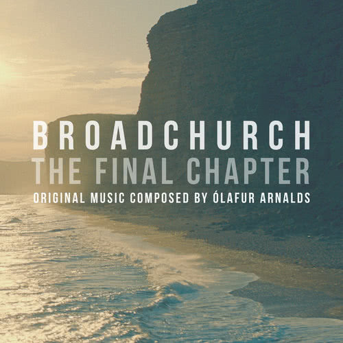 Take My Leave Of You (From "Broadchurch" Music From The Original TV Series)