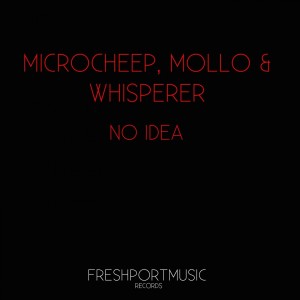 MicRoCheep的專輯No Idea