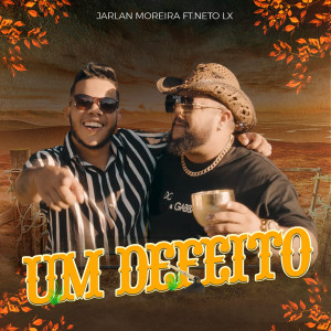 Listen to Um Defeito (Explicit) song with lyrics from Jarlan Moreira