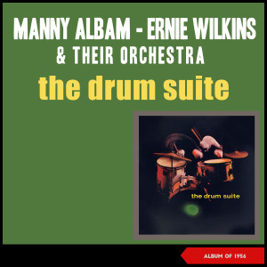 Listen to Sixth Movement: The Octopus song with lyrics from Manny Albam - Ernie Wilkins