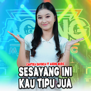 Sesayang Ini Kau Tipu Jua dari Cantika Davinca