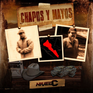 Nivel C的專輯Chapos y Mayos