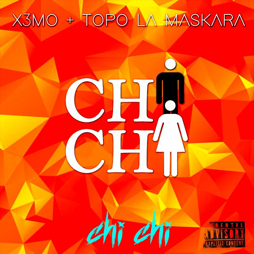 Chi Chi (Explicit)