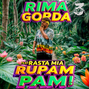 收聽Rima gorda的Rupam Pam歌詞歌曲
