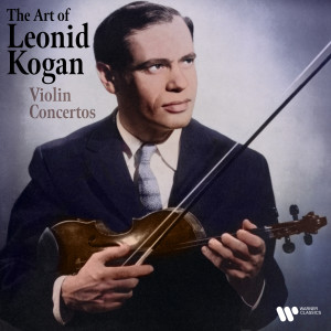 อัลบัม The Art of Leonid Kogan: Violin Concertos ศิลปิน Leonid Kogan