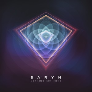 收听SARYN的Nothing but Echo歌词歌曲