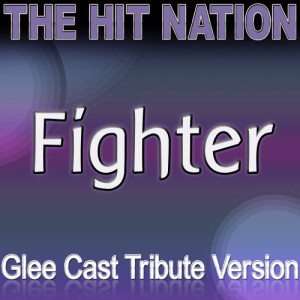 收聽The Hit Nation的Fighter歌詞歌曲