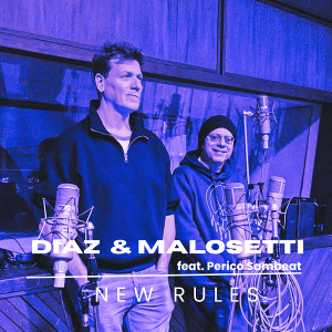 ดาวน์โหลดและฟังเพลง New Rules พร้อมเนื้อเพลงจาก Mariano Díaz