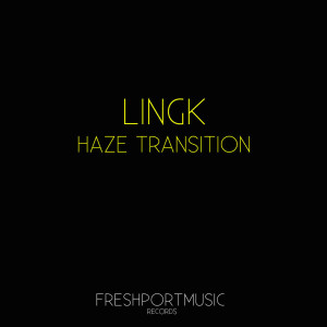 Album Haze Transition oleh Lingk