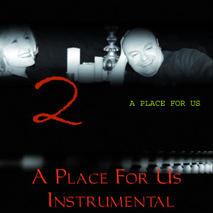 Album A Place For Us (Instrumental Versions) from 2