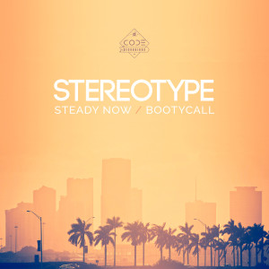 收聽Stereotype的Bootycall歌詞歌曲