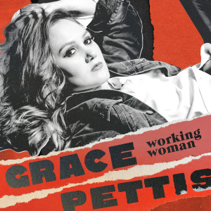 Grace Pettis的專輯Working Woman