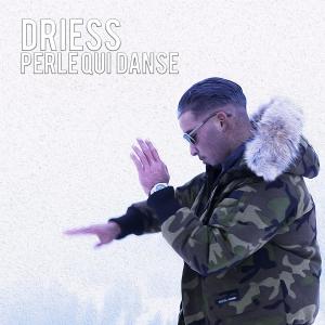 收聽Driess的Perle qui Danse歌詞歌曲
