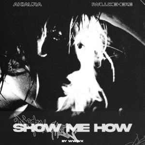 Listen to Show Me How song with lyrics from iwilldiehere