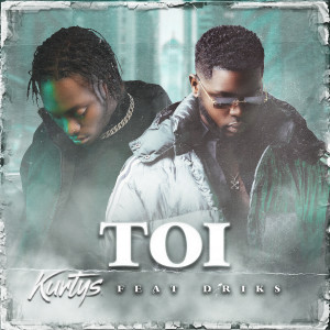 Album Toi from Kurtys