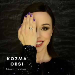 Album Táncolj velem! from Kozma Orsi