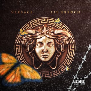 Lil French的專輯Versace (Explicit)