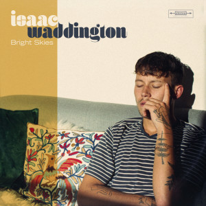 Isaac Waddington的專輯Bright Skies