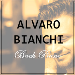 Bach Piano dari Alvaro Bianchi