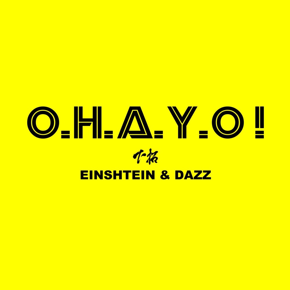 O. H. A. Y. O!