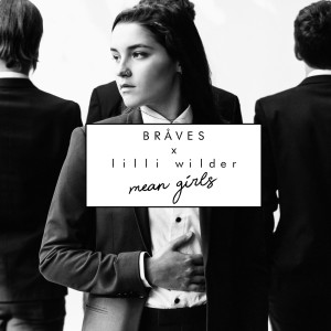ดาวน์โหลดและฟังเพลง Mean Girls (Explicit) พร้อมเนื้อเพลงจาก Lilli Wilder