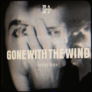 Marc Almond的專輯Gone With the Wind (Is My Love)