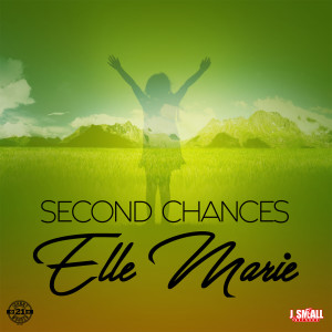 ดาวน์โหลดและฟังเพลง Second Chances พร้อมเนื้อเพลงจาก Ellie Marie