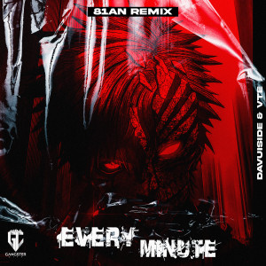 收聽Davuiside的EVERY MINUTE (81an Remix)歌詞歌曲
