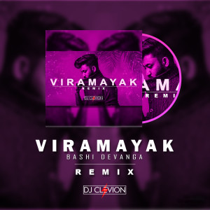 Album Viramayak (Remix) oleh DJ Clevion