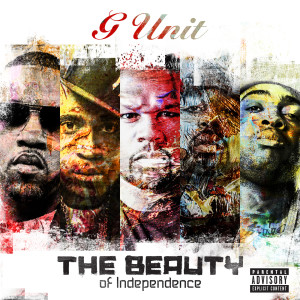 G-unit的專輯The Beauty Of Independence