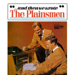 อัลบัม … And Then We Wrote ศิลปิน The Plainsmen