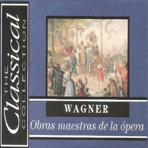 Radio Symphony Orchestra Ljubljana的專輯The Classical Collection - Wagner - Obras maestras de la ópera