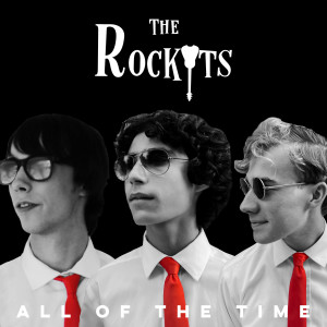 Dengarkan All of the Time lagu dari The Rockyts dengan lirik