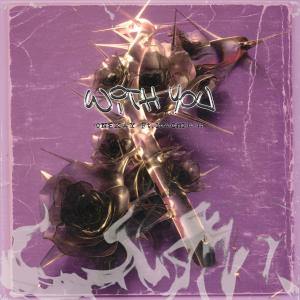 ดาวน์โหลดและฟังเพลง WITHYOU พร้อมเนื้อเพลงจาก OneKay