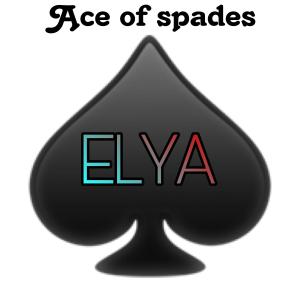 收聽Elya的Ace of spades歌詞歌曲